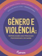 Portada de Gênero e Violência: Repercussões nos processos psicossociais e de saúde (Ebook)