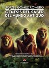 G&eacute;nesis del saber del mundo antiguo - La integraci&oacute;n de la vida desde un olivar regenerativo de monta&ntilde;a