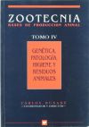 Genética, patología, higiene y residuos animales. (ZootecniaTomo IV)