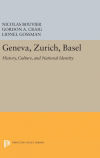 Geneva, Zurich, Basel