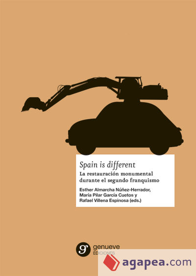 Spain is Different: La restauración monumental durante el segundo franquismo