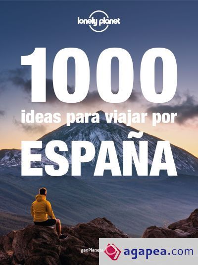 1000 ideas para viajar por espa&ntilde;a