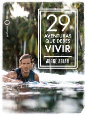 Portada de 29 aventuras que debes vivir