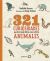 Portada de 321 curiosidades que todo el mundo debería conocer sobre los animales, de Mathilda Masters