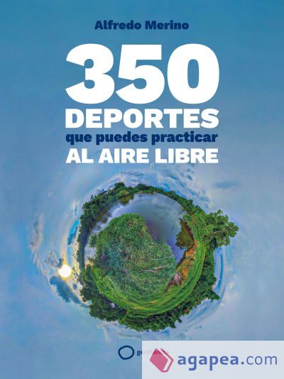 350 deportes que puedes practicar al aire libre