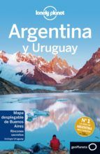 Portada de Argentina y Uruguay 6_7. Mendoza y los Andes centrales (Ebook)