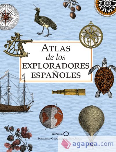 Atlas de los exploradores españoles (edición reducida)