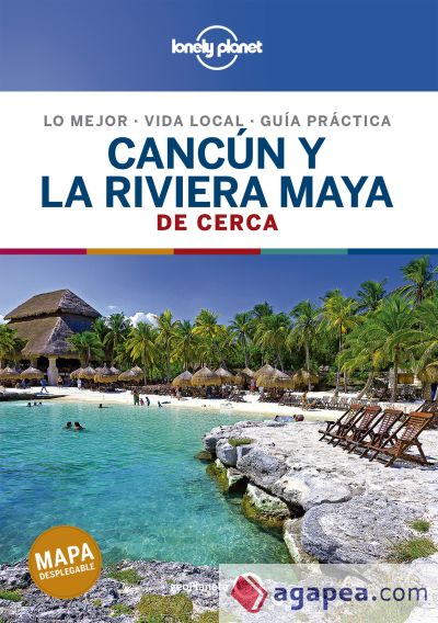 Cancún y la Riviera Maya De cerca 2