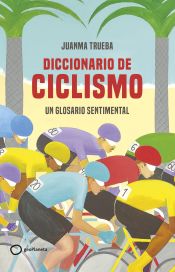 Portada de Diccionario sentimental del ciclismo