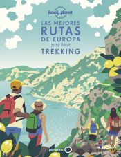 Portada de Las mejores rutas de Europa para hacer trekking