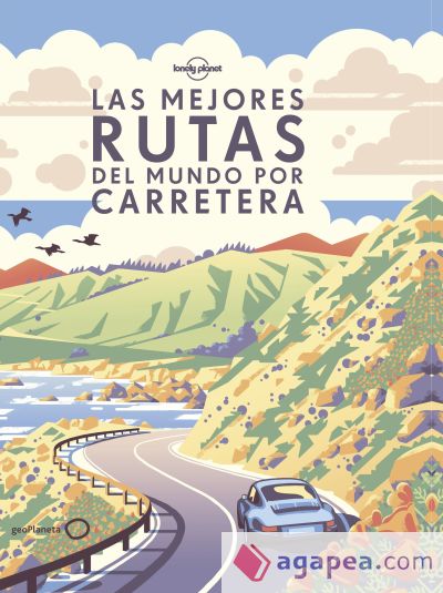 Las mejores rutas del mundo por carretera (rústica)