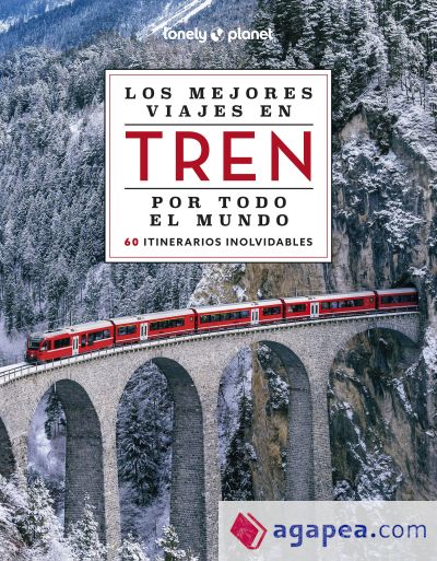 Los mejores viajes en tren por todo el mundo 2