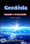 Geodesia: Origen y evolución