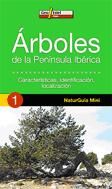 Portada de ARBOLES DE LA PENINSULA IBERICA (1 - NaturGuia Mini)