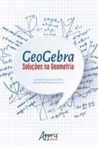 Portada de Geogebra: Soluções na Geometria (Ebook)