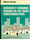 Geografía y economía urbanas en los países subdesarrollados