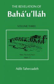 Portada de The Revelation Of Baha&acirc;u&acirc;llah Vol. 3