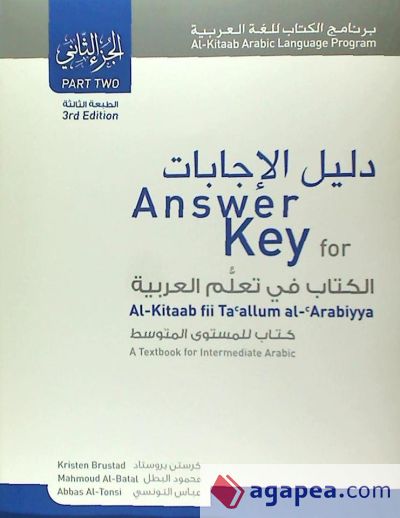 Answer Key for Al-Kitaab Fii Ta Callum Al-Carabiyya: A Textbook for Intermediate Arabic: Part Two