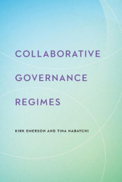 Portada de Collaborative Governance Regimes
