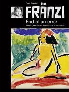 Portada de FRÄNZI - End of an error. Three "Brücke"-Artists - One Model (Ebook)