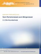Portada de Vom Parteienstaat zum B&uuml;rgerstaat ? 2.1 Die Grundschule (Ebook)
