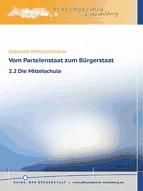 Portada de Vom Parteienstaat zum Bürgerstaat ? 2.2 Die Mittelschule (Ebook)