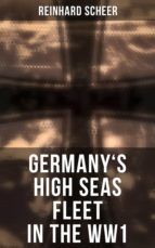 Portada de Germany's High Seas Fleet in the WW1 (Ebook)