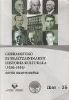 Gerraosteko Euskaltzaindiaren Historia Kulturala (1936-1954)