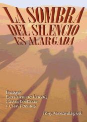 Portada de La sombra del silencio es alargada (Ebook)