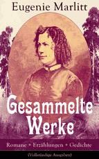 Portada de Gesammelte Werke: Romane + Erzählungen + Gedichte (Ebook)