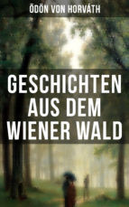 Portada de Geschichten aus dem Wiener Wald (Ebook)