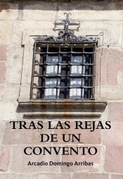 Portada de Tras las rejas de un convento