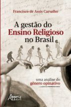 Portada de Gestão do Ensino Religioso no Brasil: Uma Análise do Gênero Opinativo (Ebook)