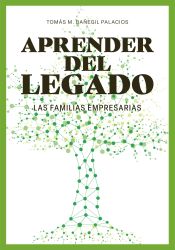 Portada de Aprender del legado. Las familias empresarias