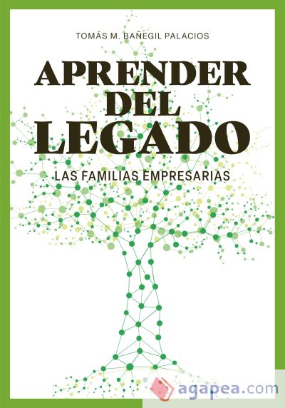 Aprender del legado. Las familias empresarias