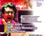 Portada de Curso de mercados monetarios y de divisas