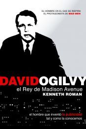 Portada de David Ogilvy, el rey de Madison Avenue
