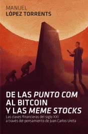 Portada de De las 'punto com' al Bitcoin y las 'meme stocks'