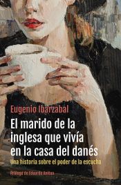 Portada de El marido de la inglesa que vivía en la casa del danés