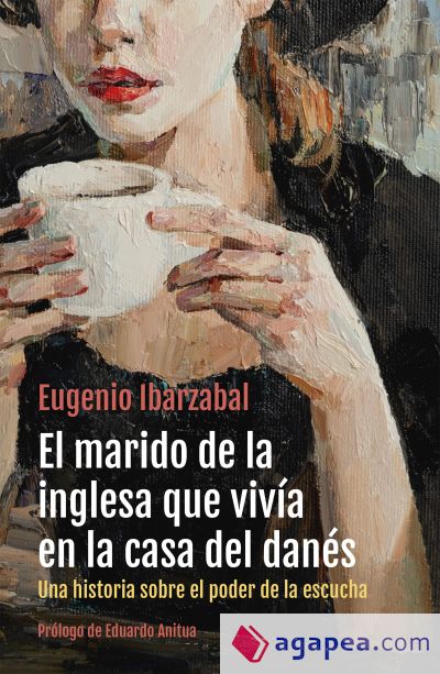 El marido de la inglesa que vivía en la casa del danés