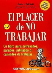 Portada de El placer de no trabajar