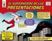 Portada de El superh&eacute;roe de las presentaciones