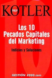 Portada de Los 10 pecados capitales del marketing