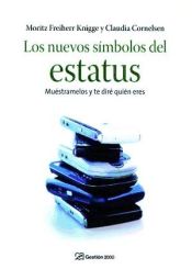 Portada de Los nuevos símbolos del estatus