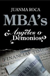 Portada de MBA s. ¿Ángeles o demonios?
