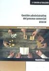 Gestión administrativa del proceso comercial Gestión administrativa del proceso comercial
