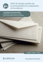 Portada de Gestión auxiliar de la correspondencia y paquetería en la empresa. ADGG0408 (Ebook)