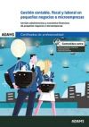 Gestión contable, fiscal y laboral en pequeños negocios y microempresas. Unidad formativa 1822 Certificado de Profesionalidad de Creación y Gestión de Microempresas.