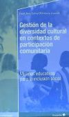 Gestión de la diversidad cultural en contextos de participación comunitaria