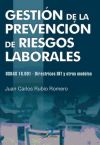 Gestión de la prevención de riesgos laborales. OSHAS 18.001 - Directrices y otros modelos